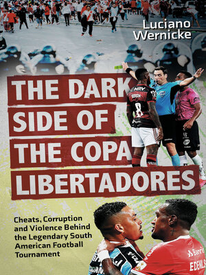 cover image of The Dark Side of the Copa Libertadores